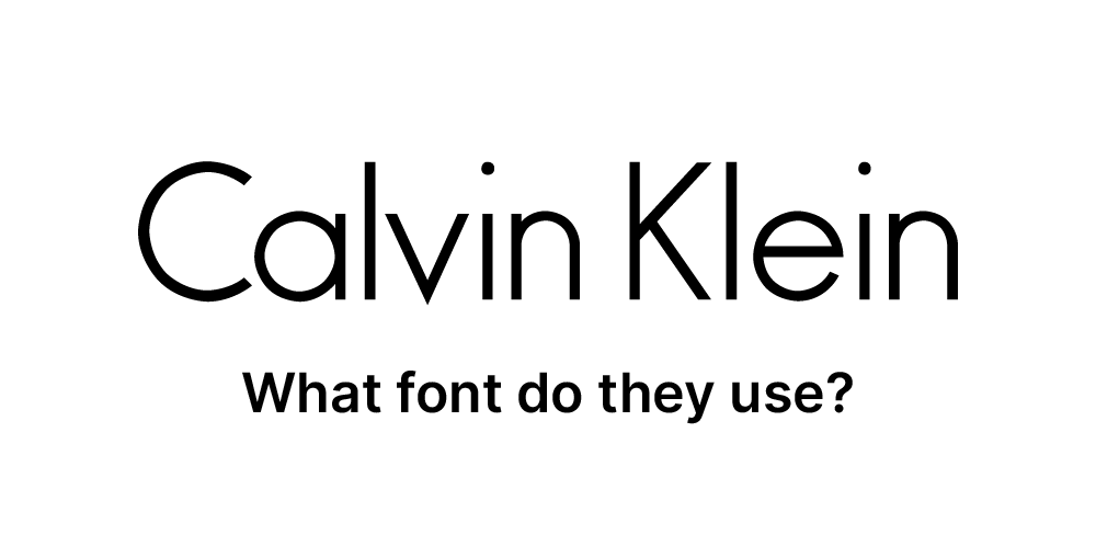 What font does Calvin Klein use?