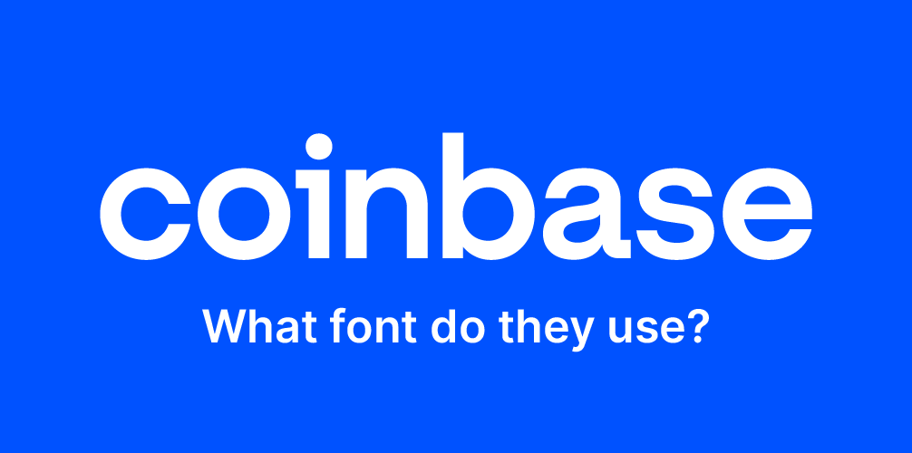 What font does Coinbase use?