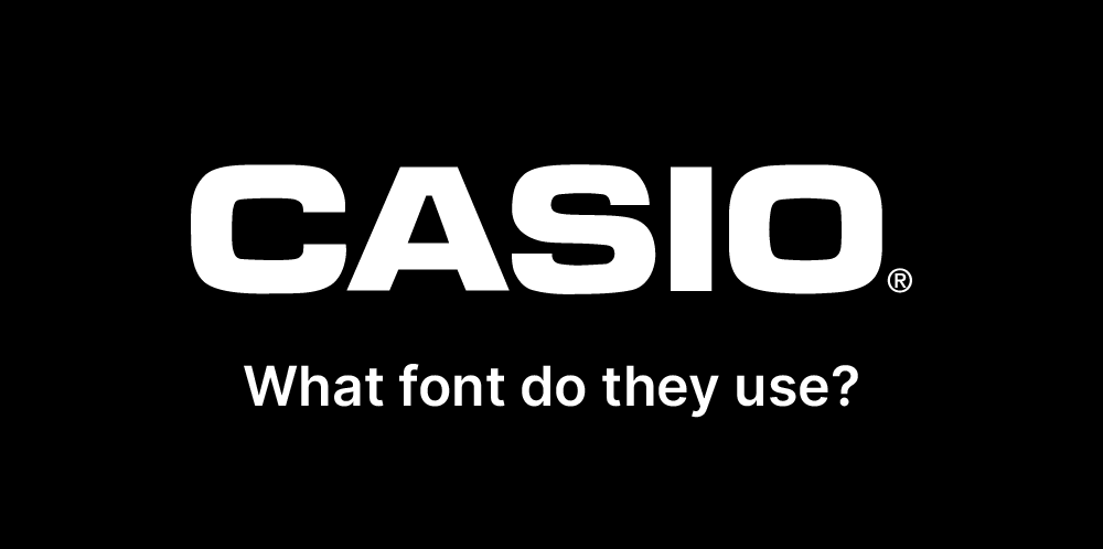 What font does Casio use?