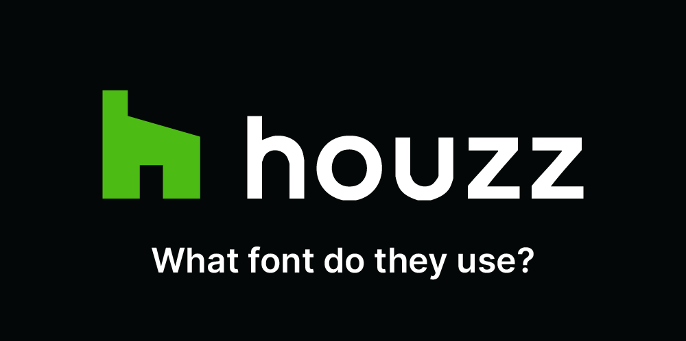 What font does Houzz use?