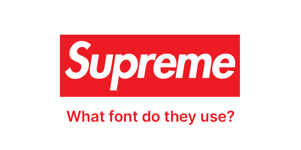 What font does Supreme use?