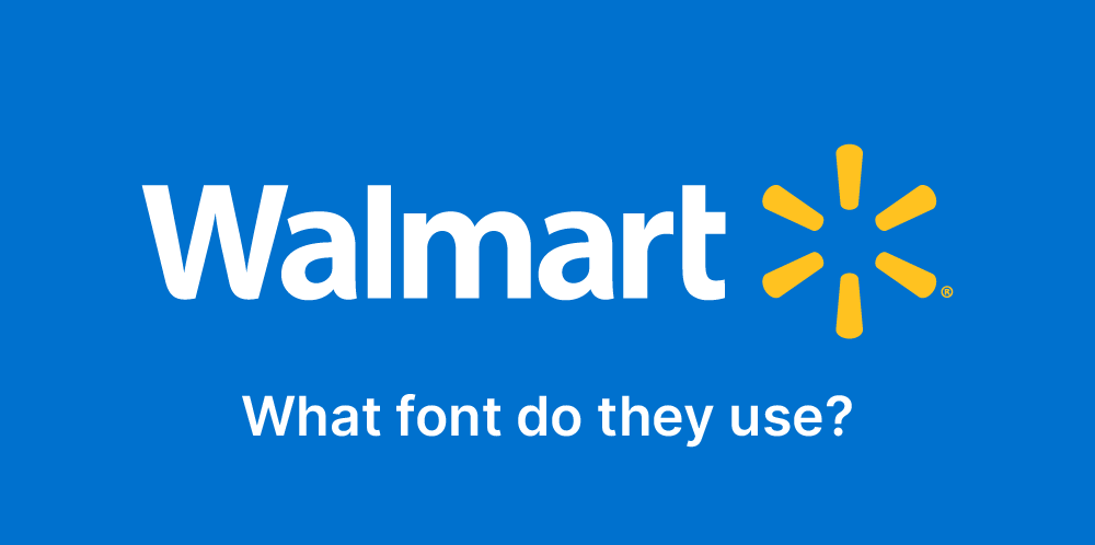 What font does Walmart use?